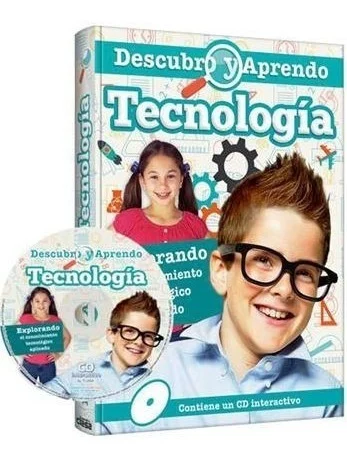 Descubro y Aprendo Tecnología: explorando el conocimiento tecnológico aplicado (con Cd-Rom)