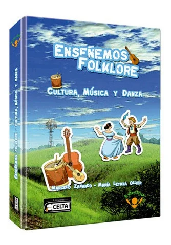 Enseñemos folklore: cultura, música y danza (con Cd interactivo)