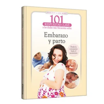 101 respuestas clave Embarazo y parto