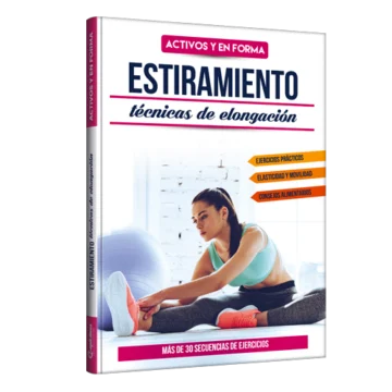 Activos y en forma - Estiramiento: técnicas de elongación