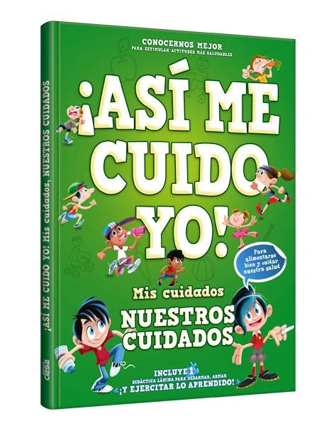 ¡Así Me Cuido Yo! Mis cuidados, nuestros cuidados