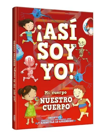 ¡Así Soy Yo! Mi cuerpo, nuestro cuerpo