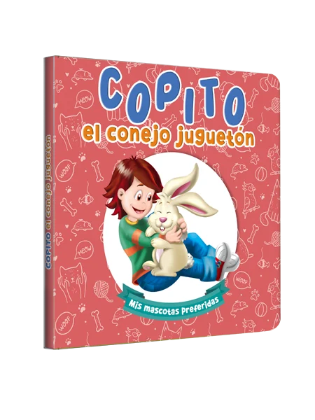 Copito, el conejo juguetón - Mis mascotas preferidas