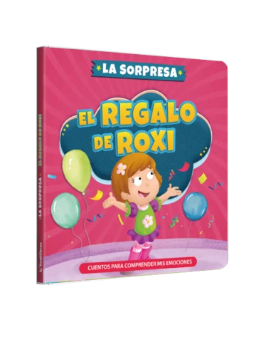 Cuentos para Comprender mis emociones - el regalo de Roxi la sorpresa