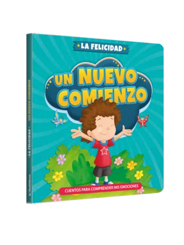 Cuentos para Comprender mis emociones - un nuevo comienzo la felicidad