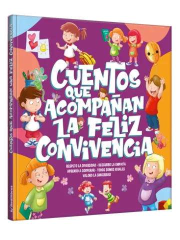 Cuentos que acompañan la feliz convivencia