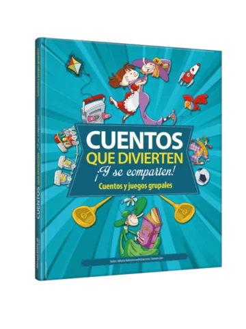 Cuentos que divierten ¡Y se comparten!
