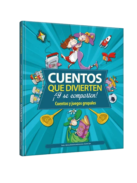 Cuentos que divierten ¡Y se comparten!