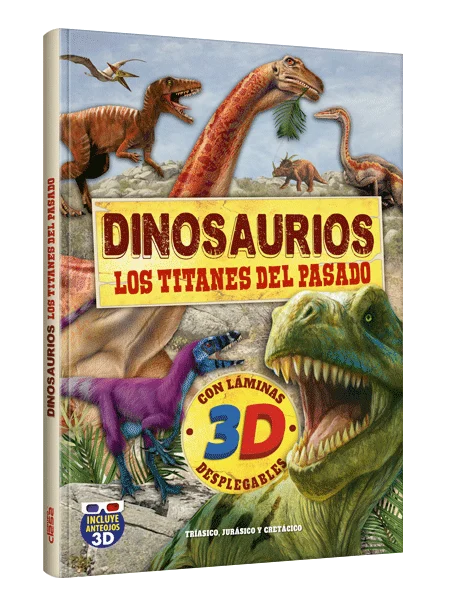Dinosaurios - los Titanes del Pasado