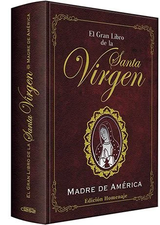 El Gran Libro de la Virgen María Madre de América