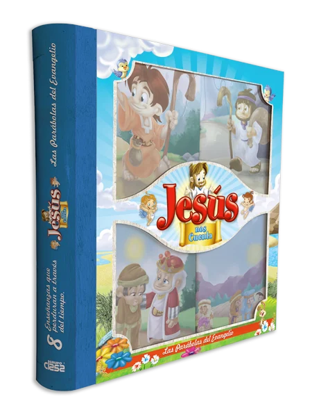 Jesús nos cuenta las Parábolas del Evangelio