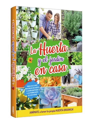 La huerta y el jardÃn en casa
