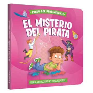 Los buenos propositos. el misterio del pirata. Puedo ser perseverante
