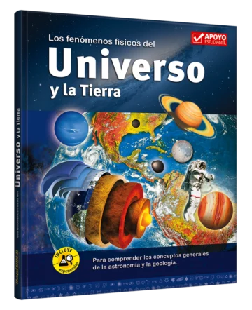 Los fenómenos físicos del Universo y la Tierra