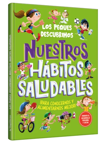 Los peques descubrimos Nuestros hábitos saludables