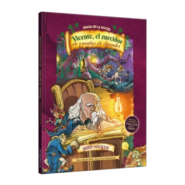Magia en la noche Vicente, el zurcidor de cuentos de duendes