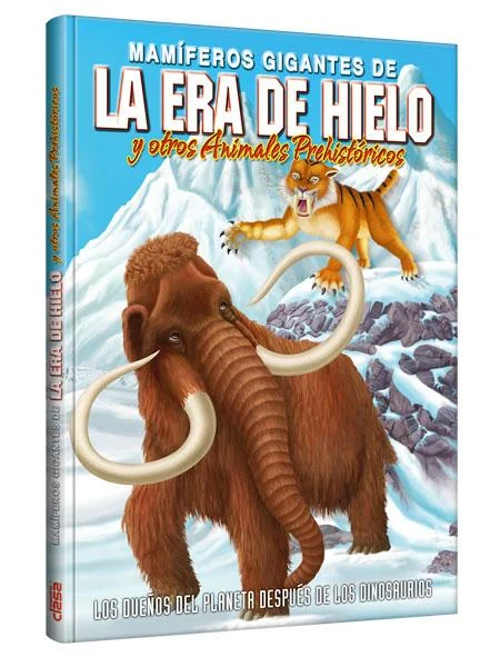 Mamíferos gigantes de la Era de Hielo