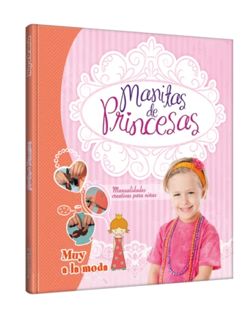 Manitas de Princesas Muy a la moda