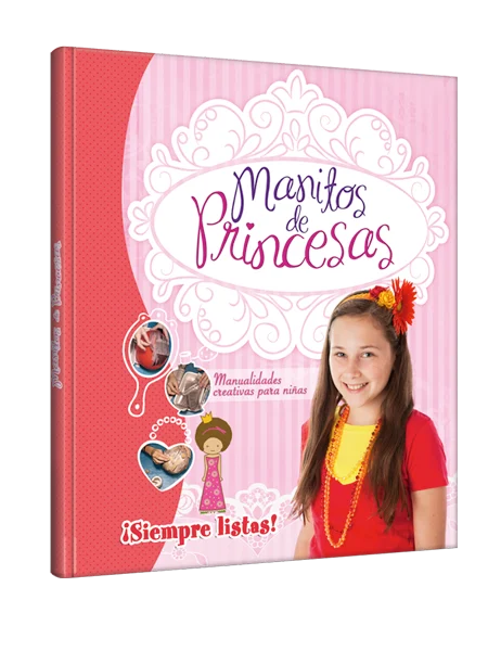 Manitas de Princesas ¡Siempre listas!