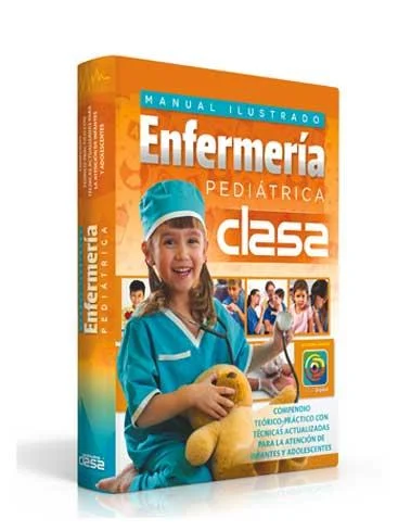 Manual Ilustrado Enfermería Pediátrica Clasa