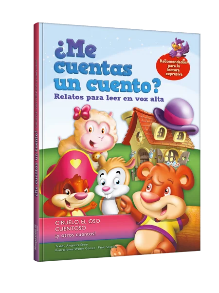 ¿Me cuentas un cuento? Ciruelo, el oso cuentoso y otros cuentos