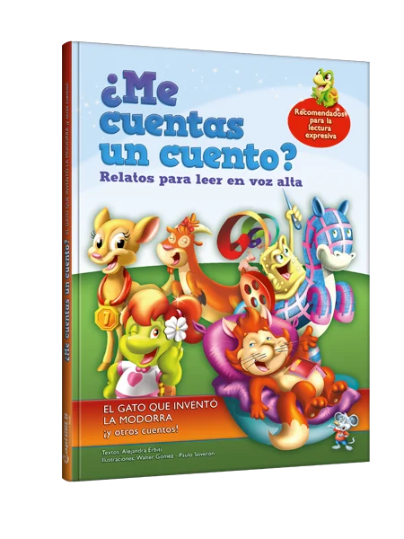 ¿Me cuentas un cuento? el gato que inventó la modorra y otros cuentos