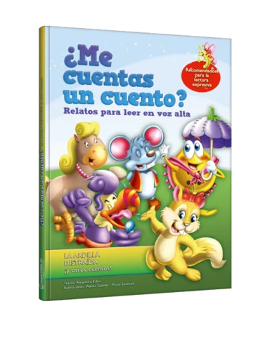 ¿Me cuentas un cuento? la ardilla distraída y otros cuentos