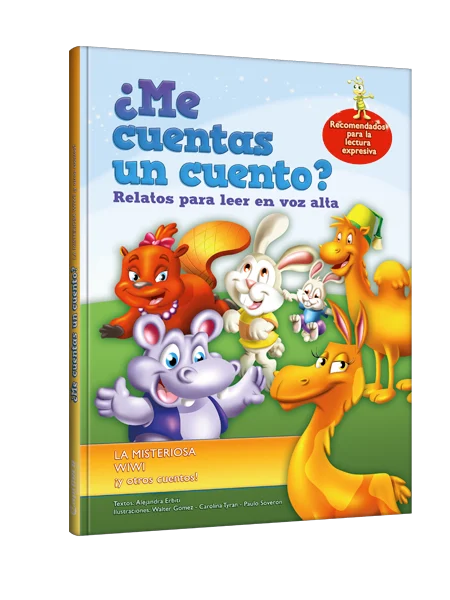 ¿Me cuentas un cuento? la misteriosa Wiwi y otros cuentos