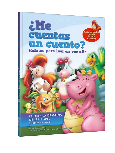 ¿Me cuentas un cuento? Prímula, la dragona de las flores y otros cuentos