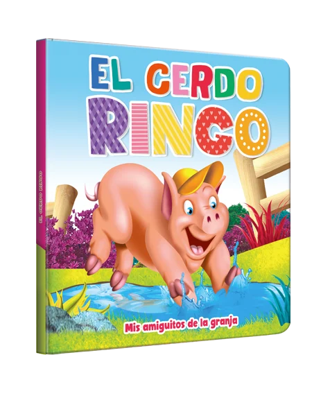 Mis amiguitos de la granja - el Cerdo Ringo