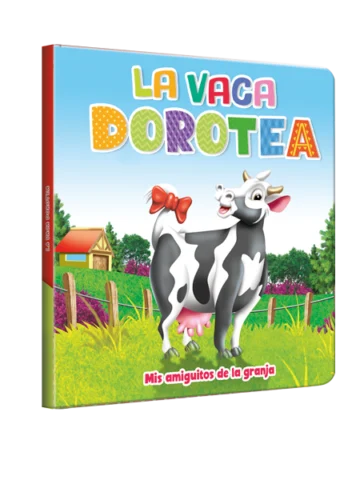 Mis amiguitos de la granja - la Vaca Dorotea
