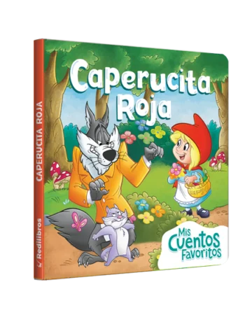 Mis cuentos favoritos - Caperucita roja
