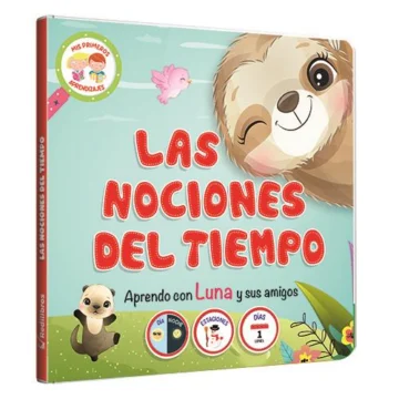 Mis primeros aprendizajes. las nociones del tiempo