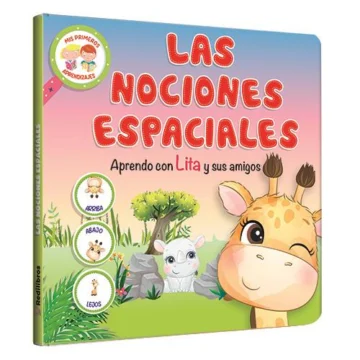 Mis primeros aprendizajes. las nociones espaciales