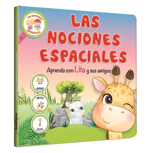 Mis primeros aprendizajes. las nociones espaciales