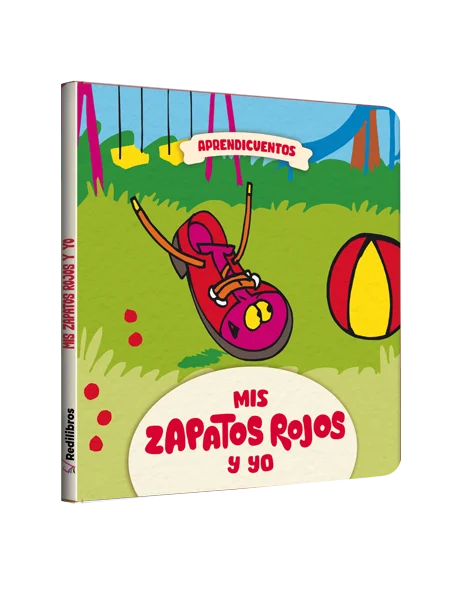 Mis zapatos rojos y yo - AprendiCuentos