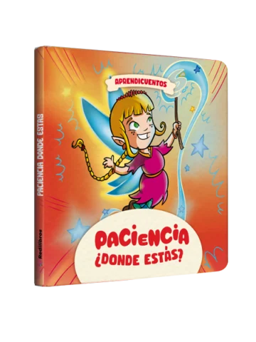 Paciencia, ¿dónde estás? - AprendiCuentos