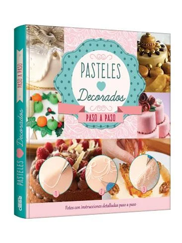 Pasteles Decorados Paso a paso
