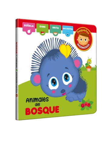 Pequeños ingeniosos - Animales del Bosque