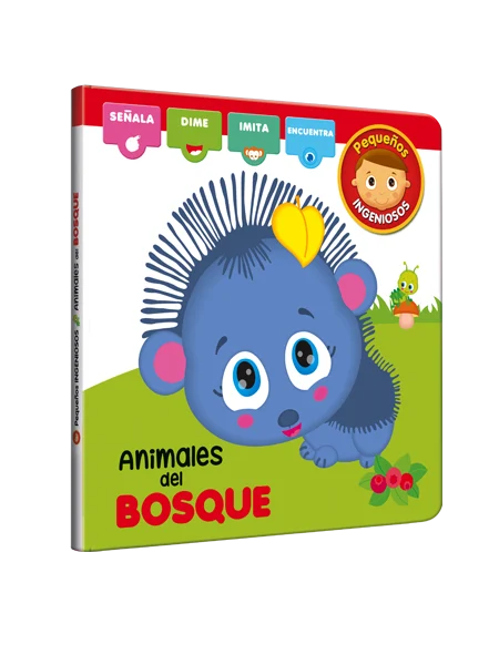 Pequeños ingeniosos - Animales del Bosque