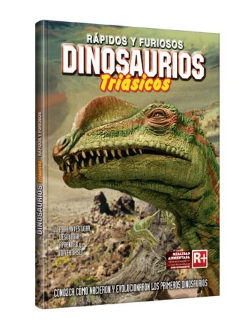 Rápidos y furiosos Dinosaurios Triasicos