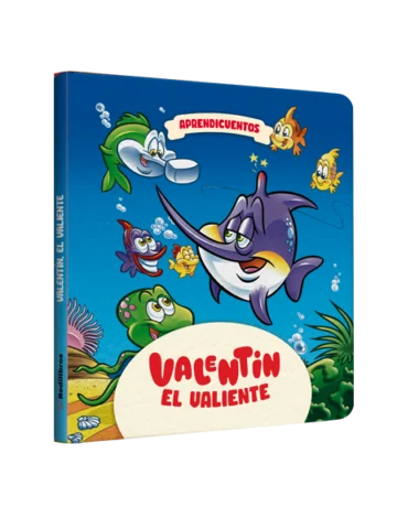 Valentín, el valiente - AprendiCuentos