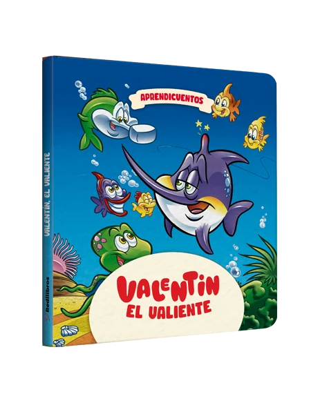 Valentín, el valiente - AprendiCuentos