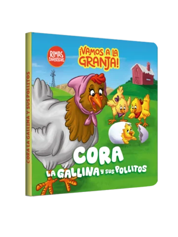 ¡Vamos a la granja! - Cora, la gallina y sus pollitos