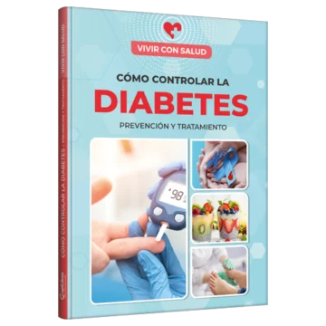 Vivir con salud - Cómo controlar la Diabetes