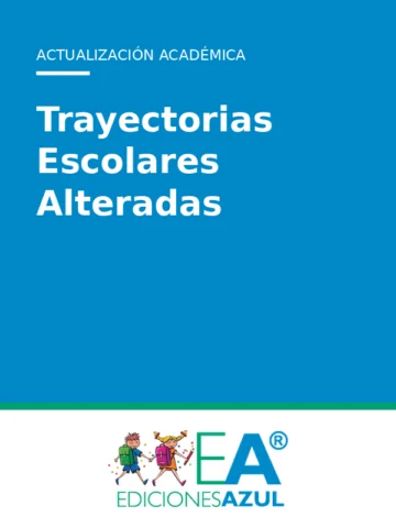 Trayectorias Escolares Alteradas