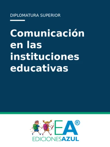 Comunicación en las instituciones educativas