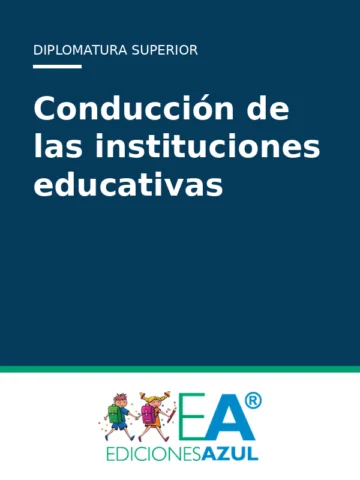 Conducción de las instituciones educativas